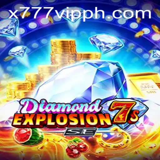 Understanding the Thrilling World of DiamondExplosion7sSE: A Guide to Winning Big with x777