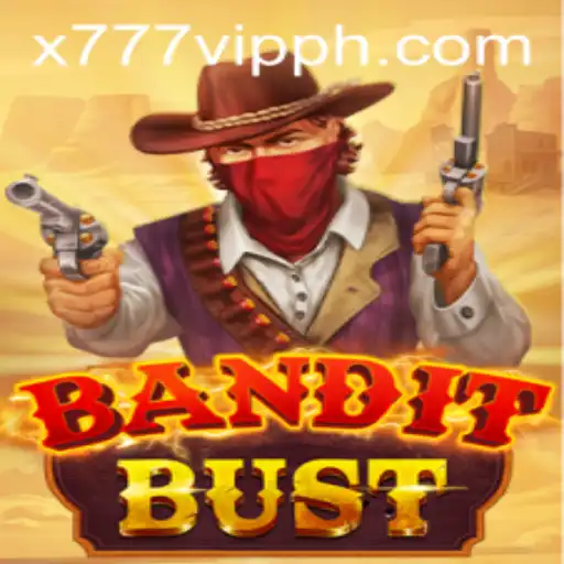 BanditBust: Unveiling the Exciting World of the Game with x777