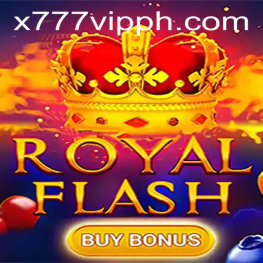 Exploring the Exciting RoyalFlashBuyBonus Game and Its Unique x777 Feature