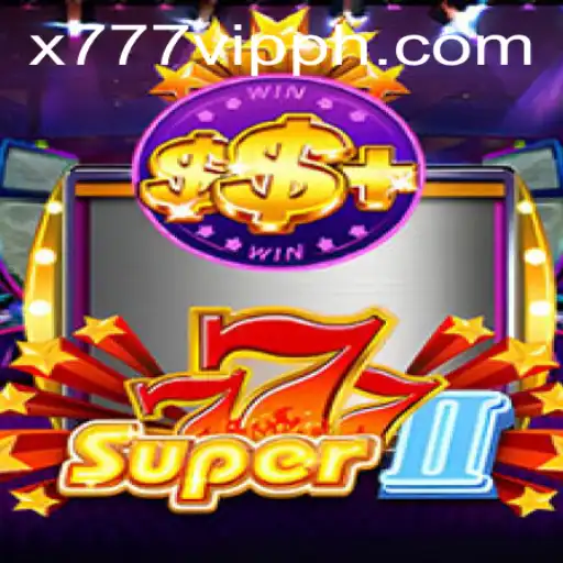 Exploring Super777II: The Exciting Features and Rules of a New Gaming Sensation