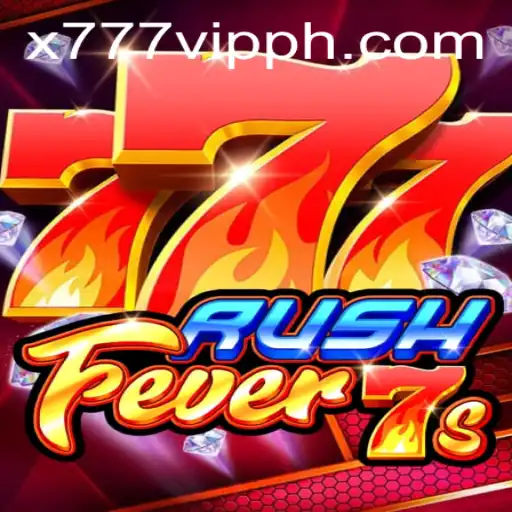 Experience the Thrill of RushFever7s: Discover the Exciting World of x777