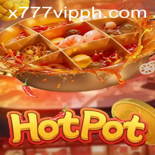Unveiling the Thrills of Hotpot Game