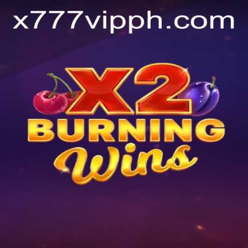 Discover the Thrill of BurningWinsX2